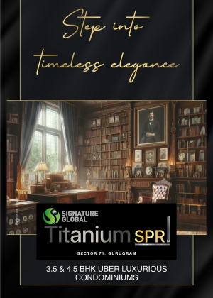 Signature Global Titanium